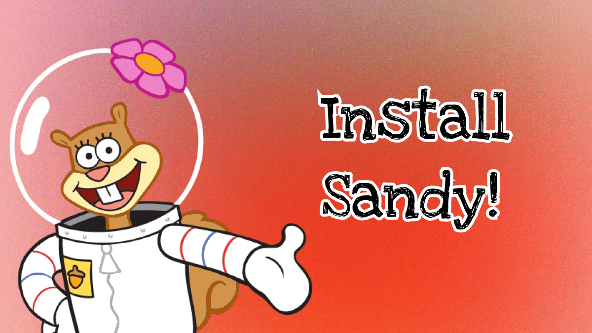 如何安裝 Sandy